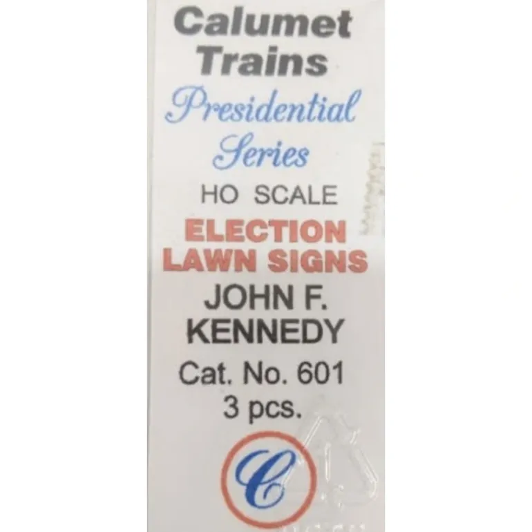 Calumet Trains 601 HO Election Lawn Signs John F. Kennedy (Box of 3) - Quality Trains and Accessories Galore